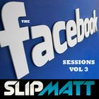 Slipmatt - The Facebook Sessions Vol 3 27-01-2012  