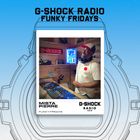 G-SHOCK Radio presents - Funky Friday with Mista Pierre - 22/11