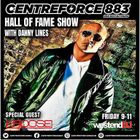 Kroose The Hall Of Fame Show Danny Lines - 883 Centreforce DAB+ Radio - 11 - 04 - 2025 .mp3