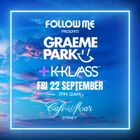 This Is Graeme Park: Follow Me @ Café Del Mar Sydney 22SEP23 Live DJ Set