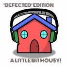 'DEFECTED' Edition: A Little Bit HOUSY!