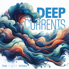 Deep Currents