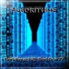 DarkRayz B2B Mad One 77 Part III - Algorithms