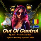 Dj Ann - Out of Control ( BigRoom - Mainstage Promotional Mix September 2024 )