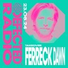 Defected Radio Show: Ferreck Dawn Takeover - 23.08.24