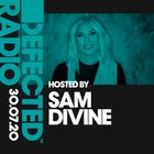 Defected Radio Show presented by Sam Divine - 30.07.20