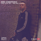 Nowa Atmospherec - Jump Up Drum & Bass - Live On Mixcloud - July 26th, 2024