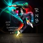 RNB ft SUMMERWALKER, H.E.R, SZA, CHRIS BROWN, BRYSON TILLER & MORE