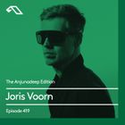 The Anjunadeep Edition 419 with Joris Voorn