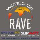 Slipmatt - World Of Rave #201