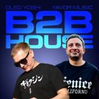 House B2B YavorMusic & Oleg Yoshi