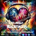 BLACKFINGERS ON TFI FRIDAY 07-02-25