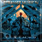 STRANGE MUSIC IV - Losing Track of the World