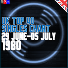 UK TOP 40 : 29 JUNE-05 JULY 1980