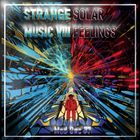 STRANGE MUSIC VIII - Solar Feelings