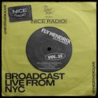 FLY HENDRIX - Nice Radio-Mixtape Monday Vol.15