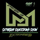 SATURDAY SHAKEDOWN SHOW No.XII [ Extended ] Part 2 - drumbase.space Radioshow