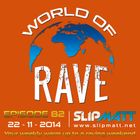 Slipmatt - World Of Rave #82