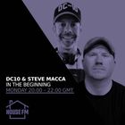 DC10 & Steve Macca - In The Beginning 27 JAN 2025