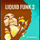 LIQUID FUNK 2