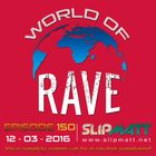 Slipmatt - World Of Rave #150