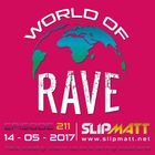 Slipmatt - World Of Rave #211