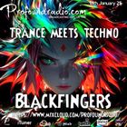 BLACKFINGERS TECHNO ZONE ON TRANCE MEETS TECHNO 14-01-25