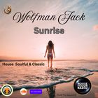 WOLFMAN JACK // SUNRISE // 23-02-25