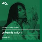 The Anjunadeep Edition 529 with artemis orion