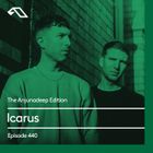 The Anjunadeep Edition 440 with Icarus