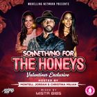 Mista Bibs & Modelling Network - Something For The Honeys Valentines Mix