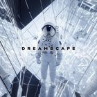 #024 Dreamscape