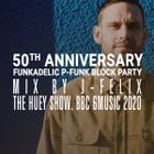 J-Felix - BBC 6 Music P-Funk Mix