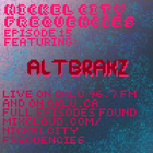 // Nickel City Frequencies on CKLU 96.7 FM // Episode 15 // Hour 2 // AltBrakz //