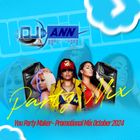 Dj Ann - You Party Maker ( Promotional Mix October 2024 ) HOT