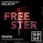 Freester - The Liberation Sessions - Volume 43 (UDGK: 27/08/2024)