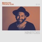 Defected Croatia Sessions - Ninetoes Ep.28
