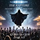 The Rapture - Chris Savior LIVE on MixCloud 3/16/24