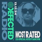 Defected Radio Show Most Rated 2024 Special Hosted by Sam Divine 13.12.24