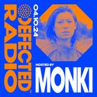 Defected Radio Show Hosted by Monki 04.10.24