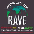 Slipmatt - World Of Rave #165