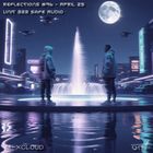 Reflections #96 - April 2025 (unit b2b Safe Audio)