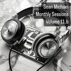 Sean Michael Monthly Sessions Volume 11.b