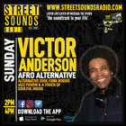 Victor Anderson - Afro Alternative on Street Sounds Radio 1400-1600 29/06/2025