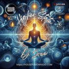 DJ JOEE - " HIGHER STATE " - HOUSE FUSION RADIO UK - SHOW # 140