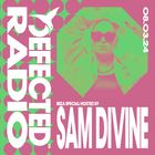 Defected Radio Show Ibiza Special Hosted by Sam Divine 08.03.24