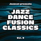 Jazz Dance Fusion Classics Vol. 9