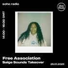 Saige Sounds on Free Association (26/01/2025)