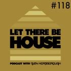 LTBH podcast with Glen Horsborough #118