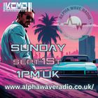 ALPHA WAVE RADIO  SEPT. 1st 2024